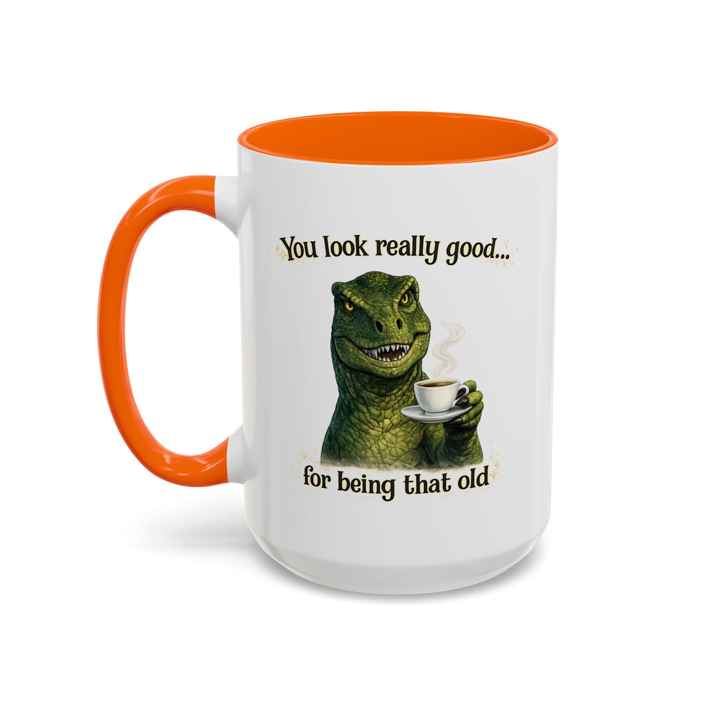 Birthday Mug - You Look Really Good
