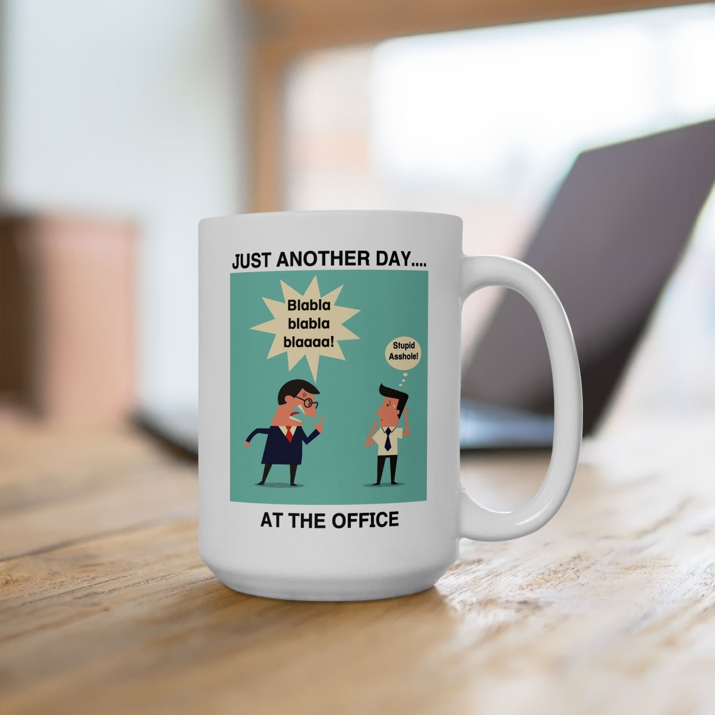 Office Mug - Just Another Day
