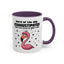 Humor Mug - Word of The Day Exhaustipated