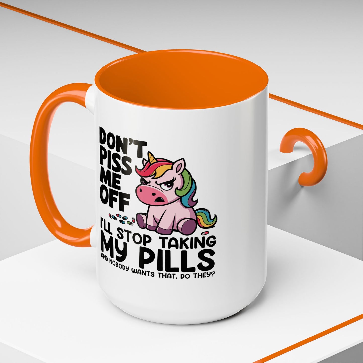 Adult Mug - Don't Piss Me Off