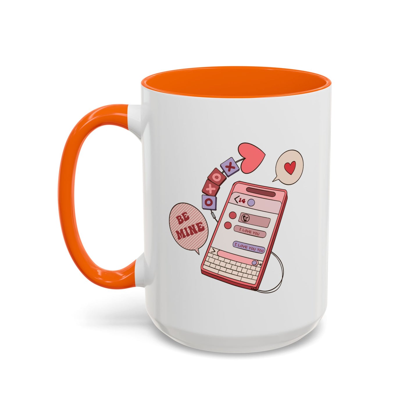 Valentine's Day Mug - Be Mine I Love You