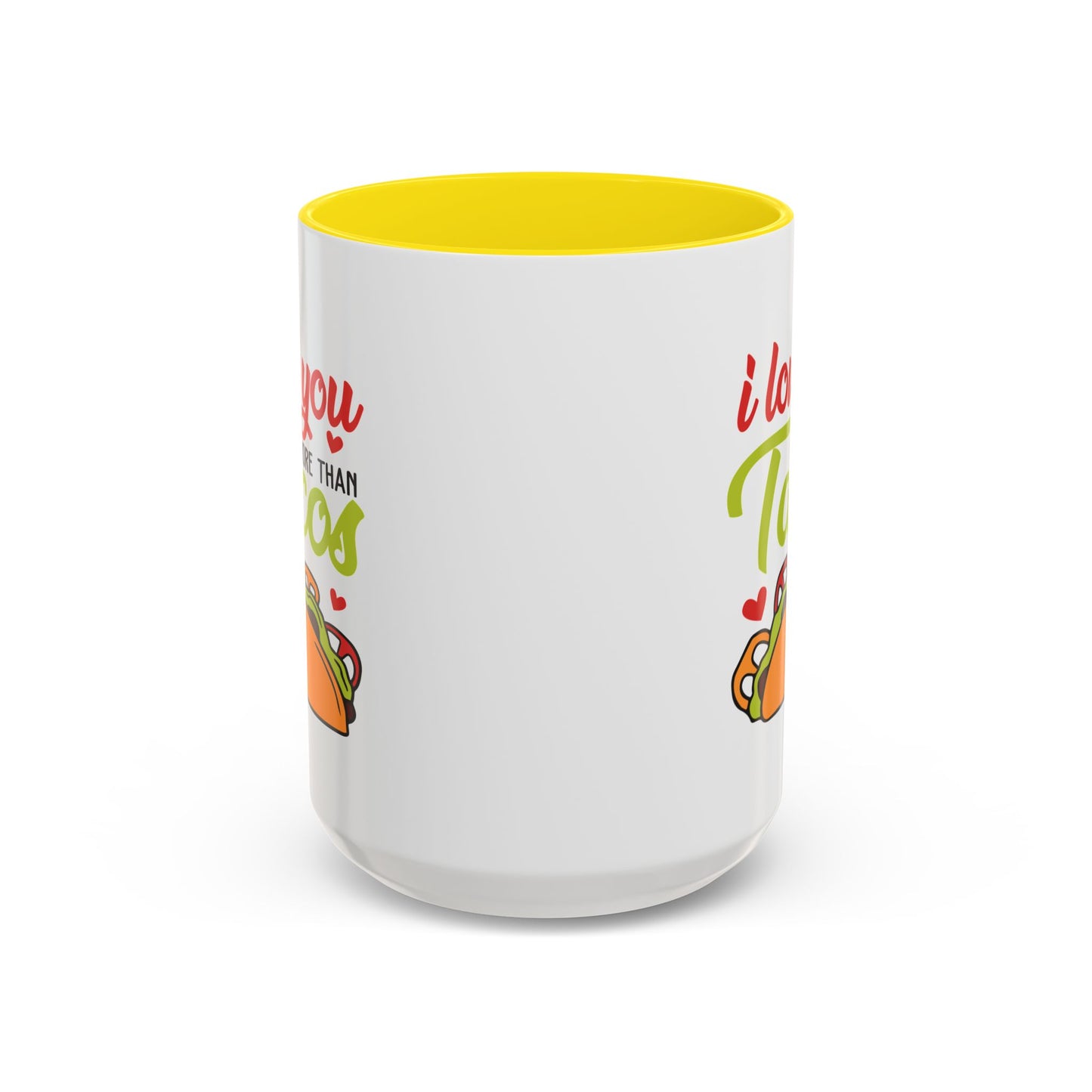 Anniversary Mug - I Love You More Than Tacos
