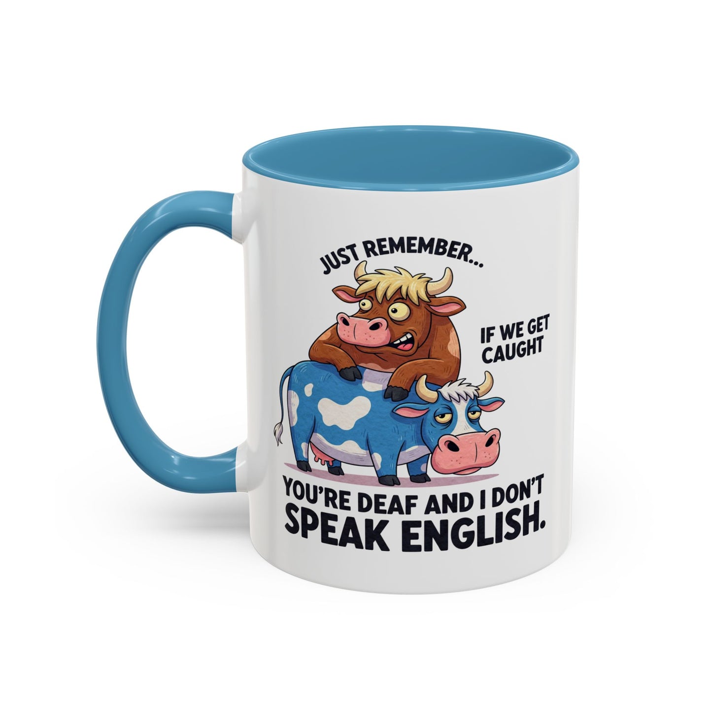 Office Mug - Just Remember