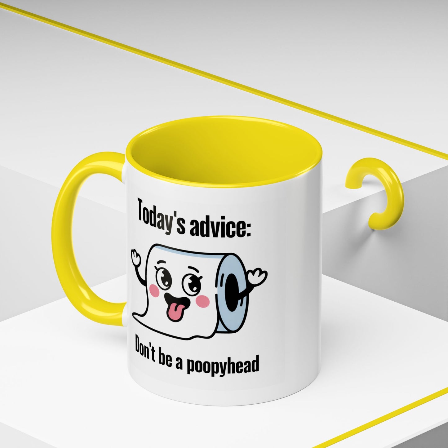 Humor Mug - Today's Advice