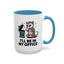 Office Mug - I'll Be In My Office