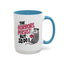 Humor Mug - The Horrors Persist