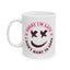 Humor Mug - Sorry I'm Late