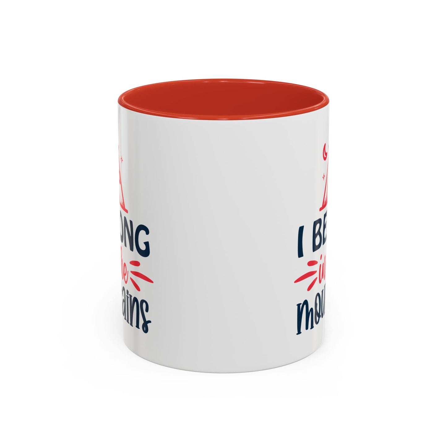 Adventure Mug - I Belong In The Mountains