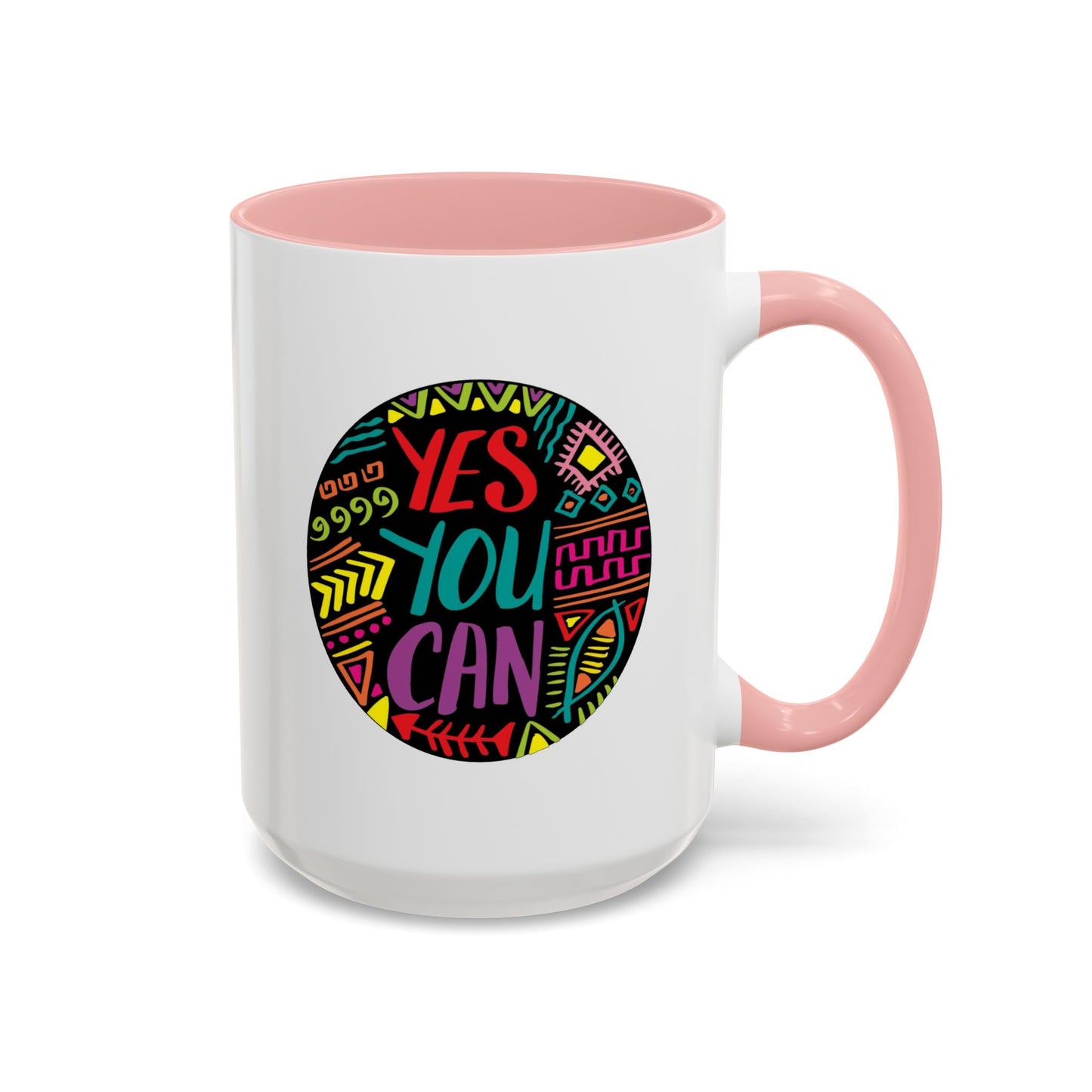 Motivation Mug - Yes You Can Badge
