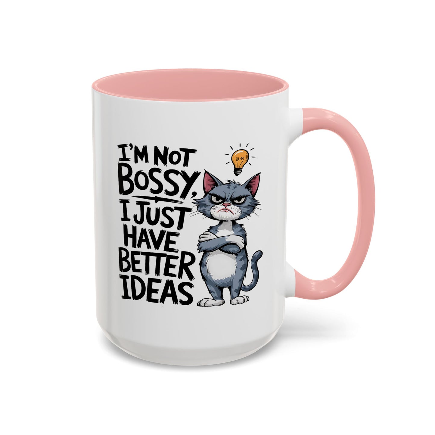 Animal Mug - I'm Not Boss I Just Have Better Ideas