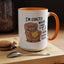 Animal Mug - I'm Exactly Where I Want To Be