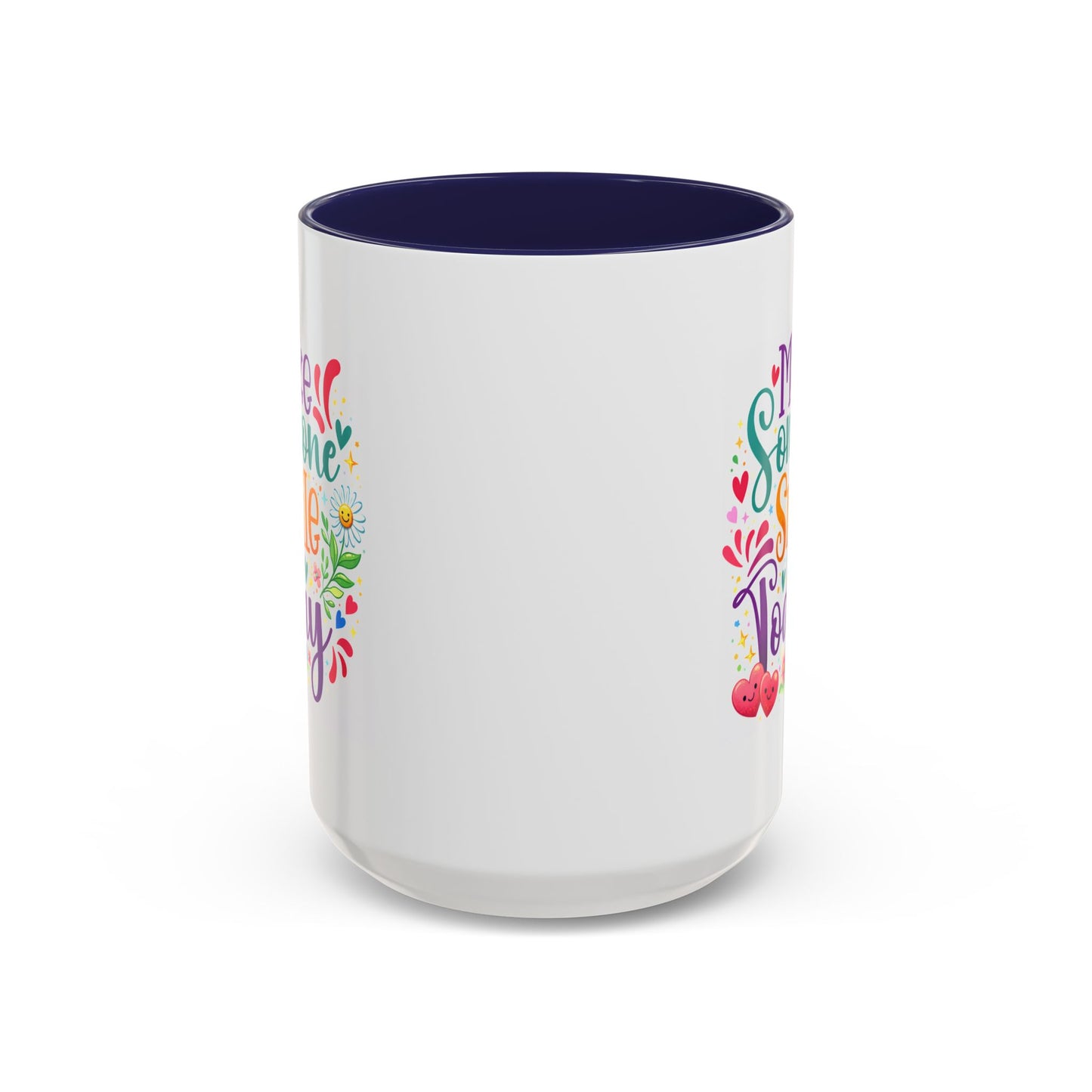 Wellness Mug - Make Someone Smile Today