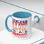 Motivation Mug - Do Not Stop Until You Are Proud