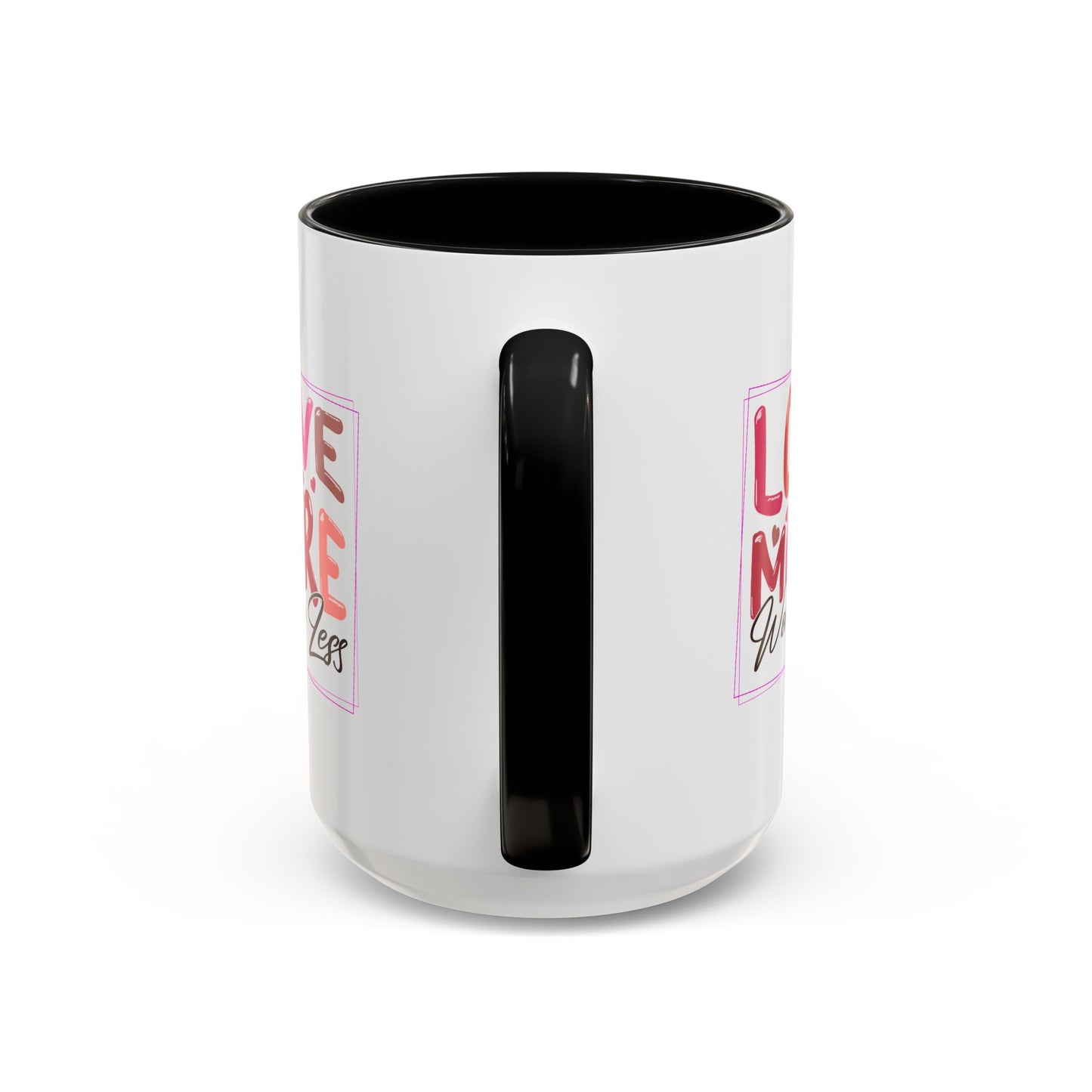 Wellness Mug - Love More Worry Less Frame