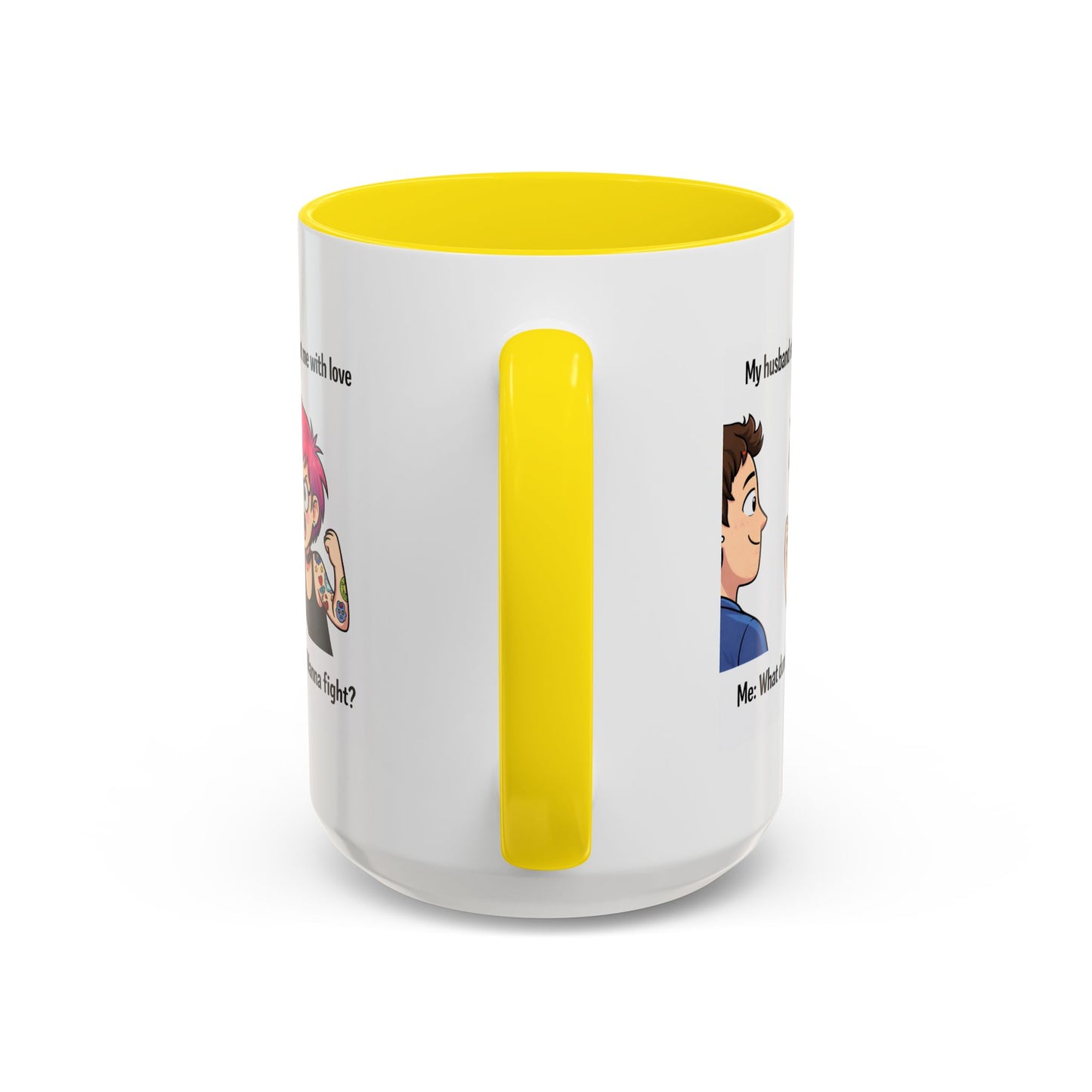 Humor Mug - My Husband