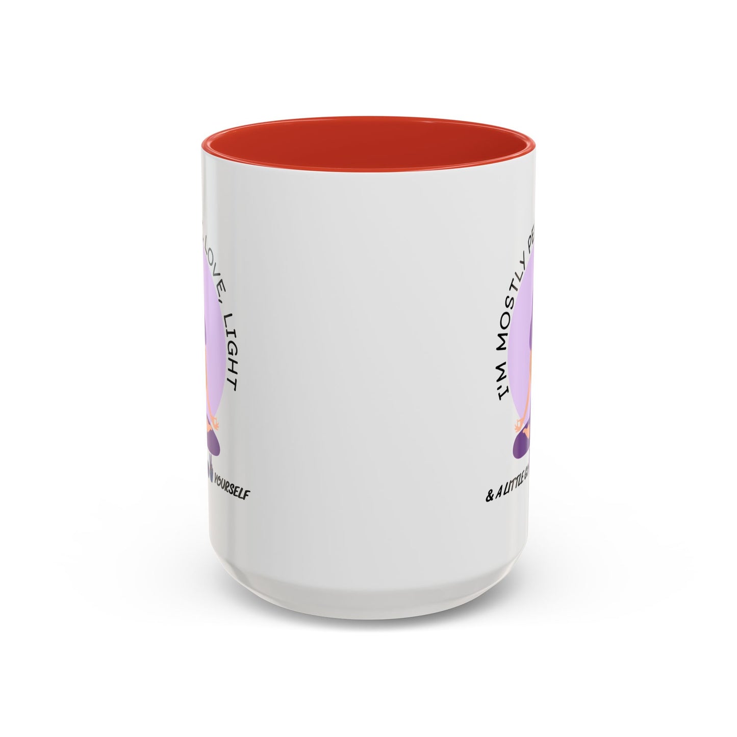 Adult Mug - I'm Mostly Peace, Love, Light
