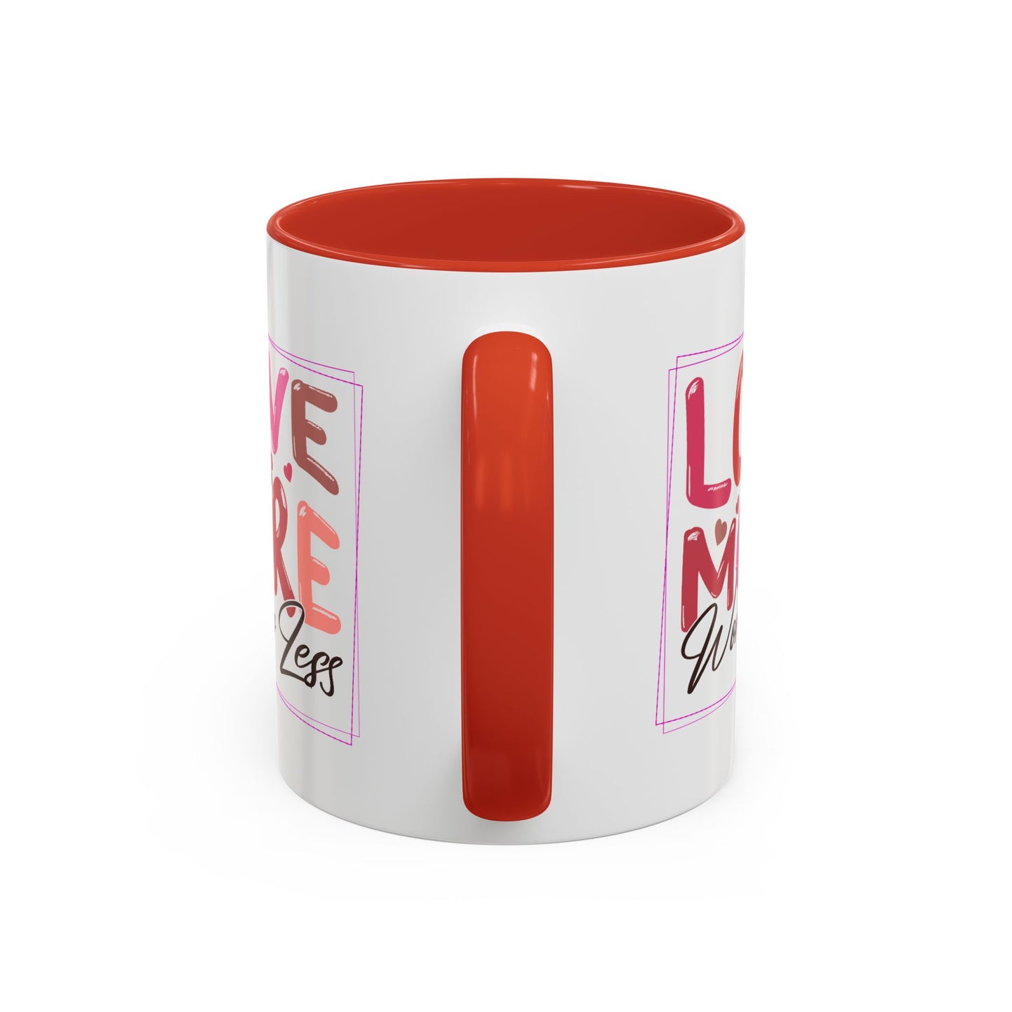 Wellness Mug - Love More Worry Less Frame