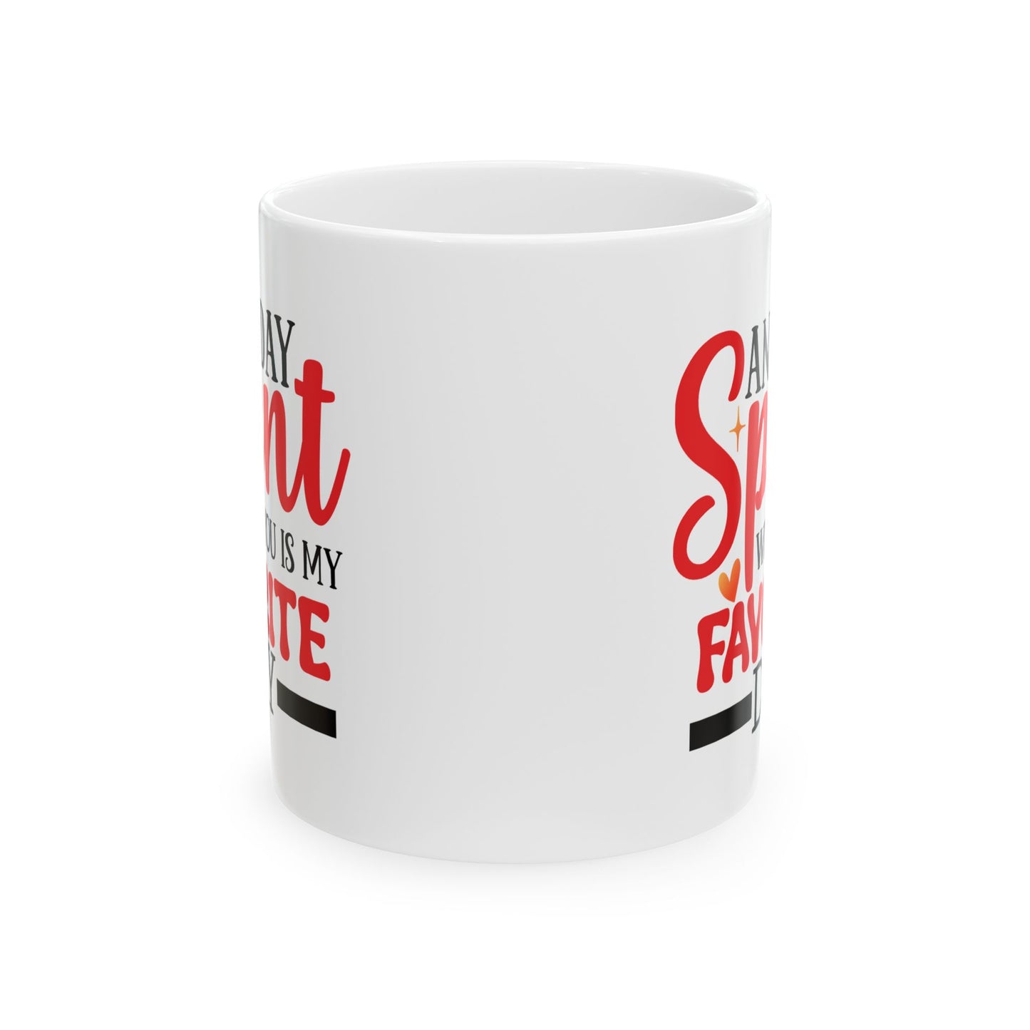 Anniversary Mug - Any Day Spent With You