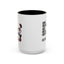Humor Mug - Some People