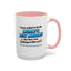 Anniversary Mug - I Never Asked To Be The World's Best Husband