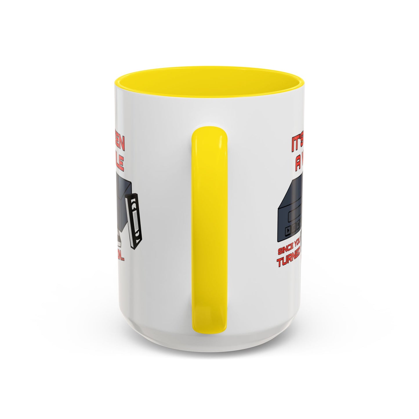 Adult Mug - It's Been a While