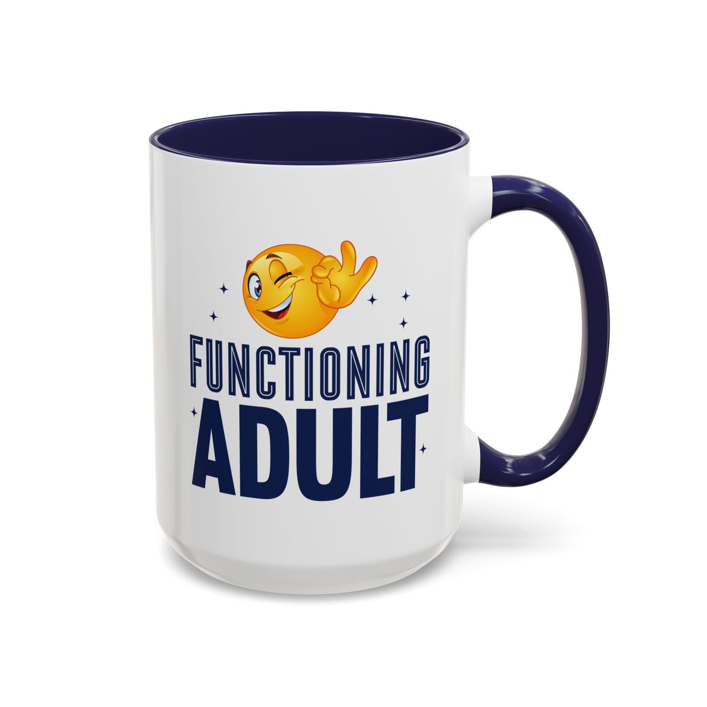 Adult Mug - Functioning Adult