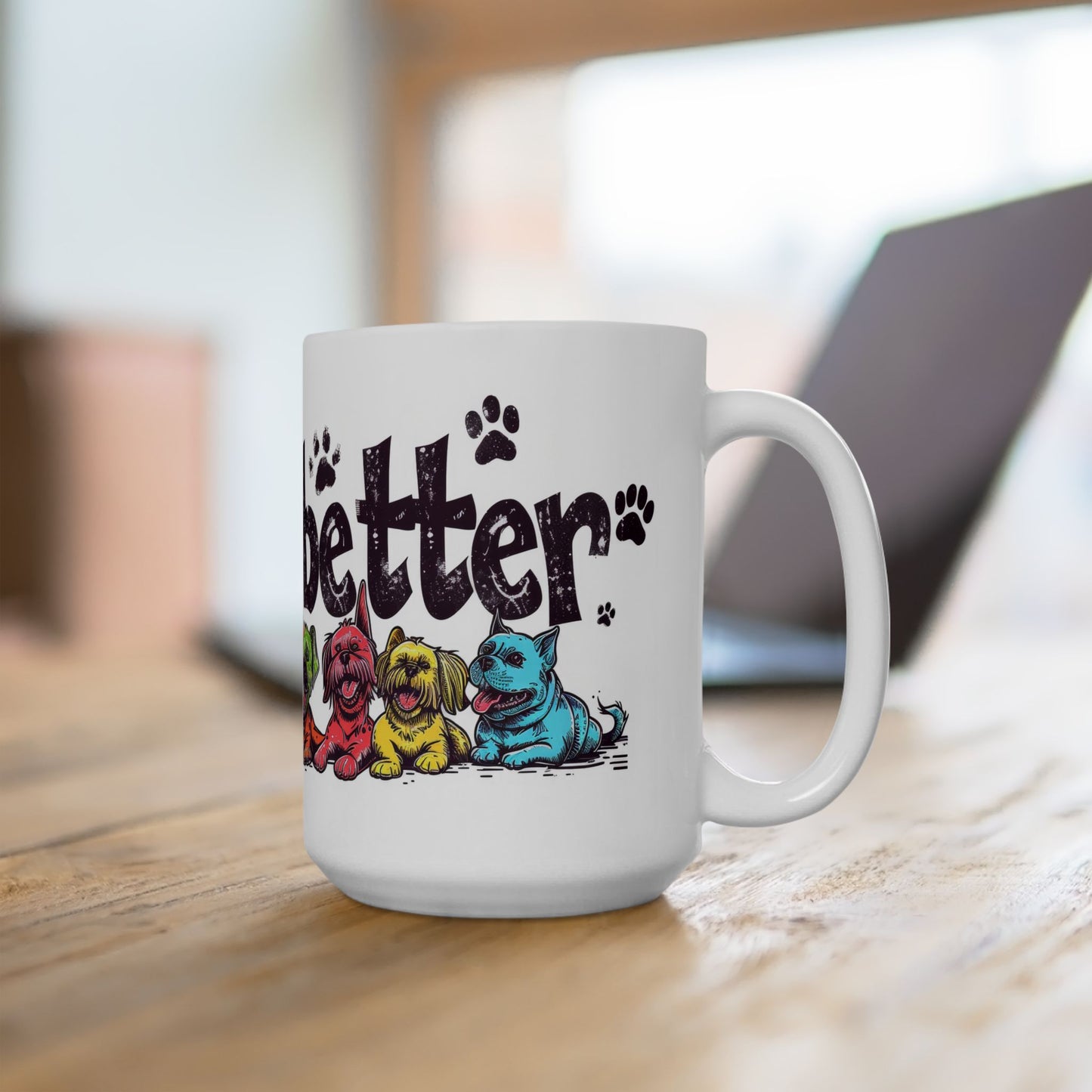 Animal Mug - Life Is Better With Dogs