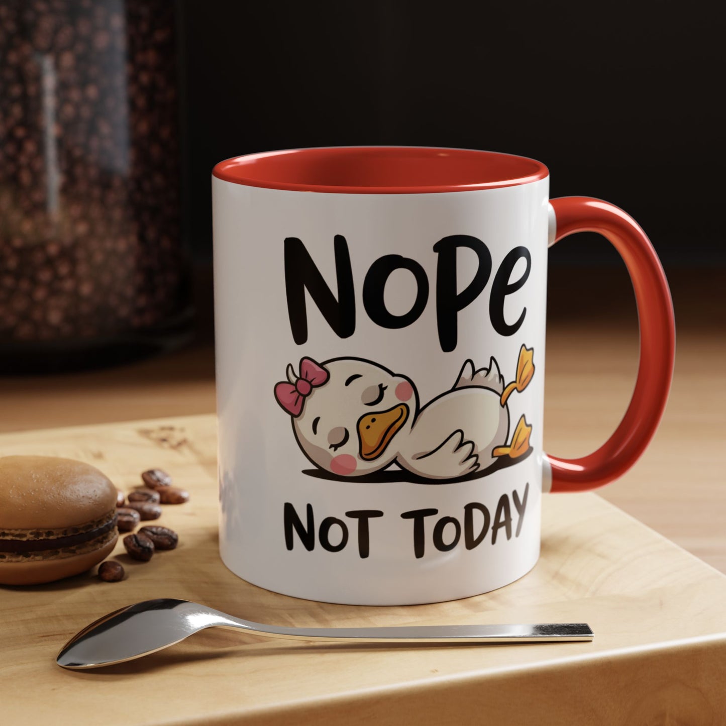 Humor Mug - Nope Not Today