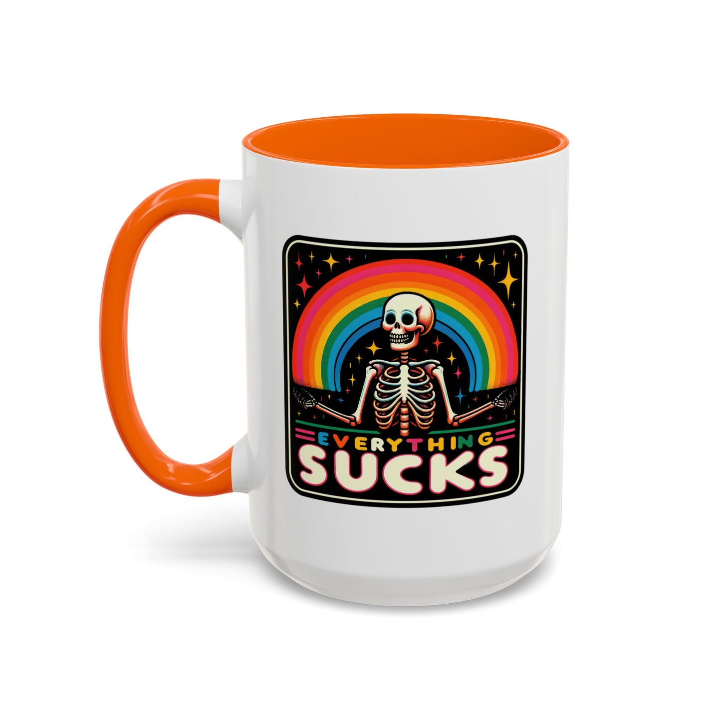 Humor Mug - Everything Sucks