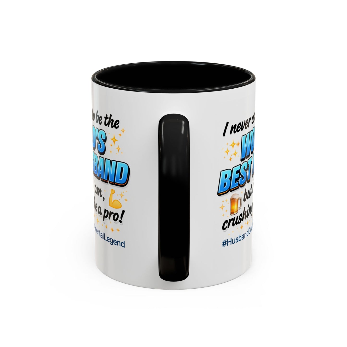 Anniversary Mug - I Never Asked To Be The World's Best Husband