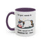 Humor Mug - I'll Get Over It Unicorn