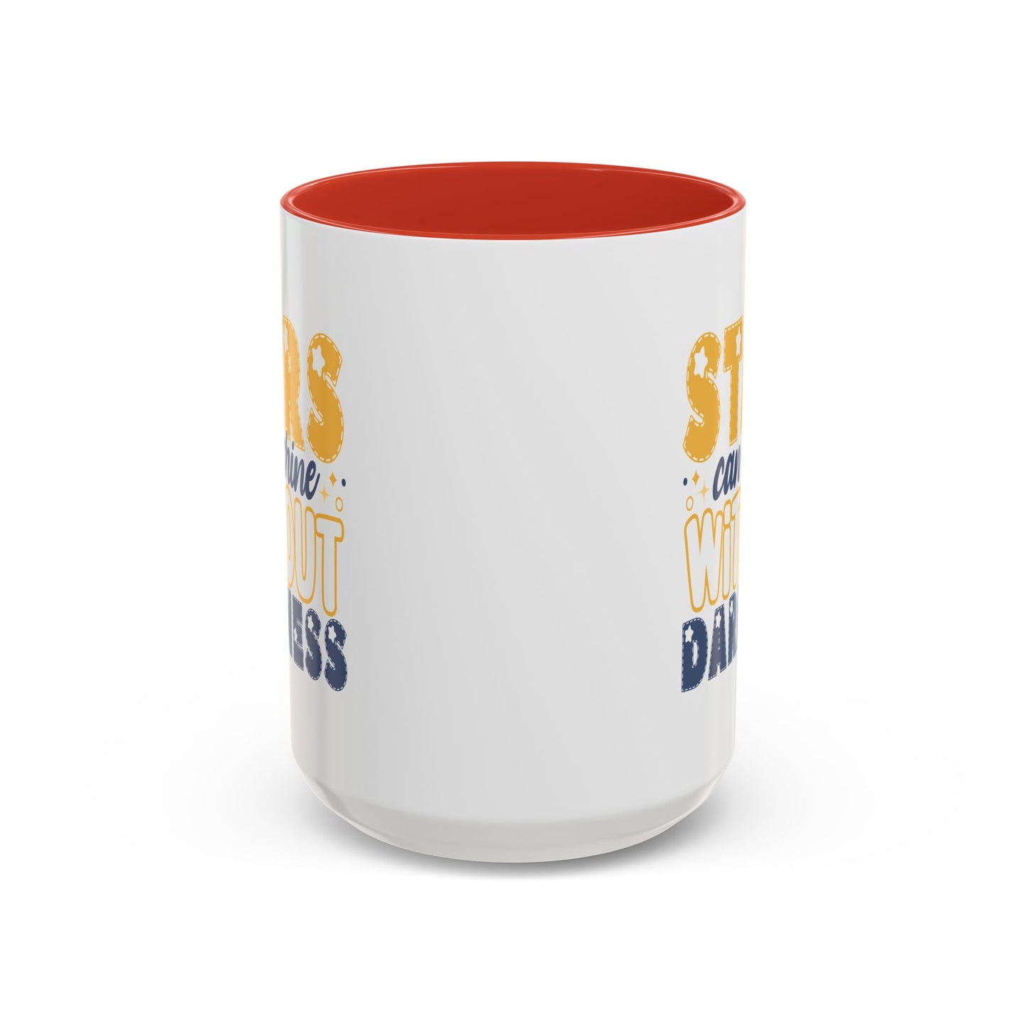 Motivation Mug - Stars Can't Shine Without Darkness