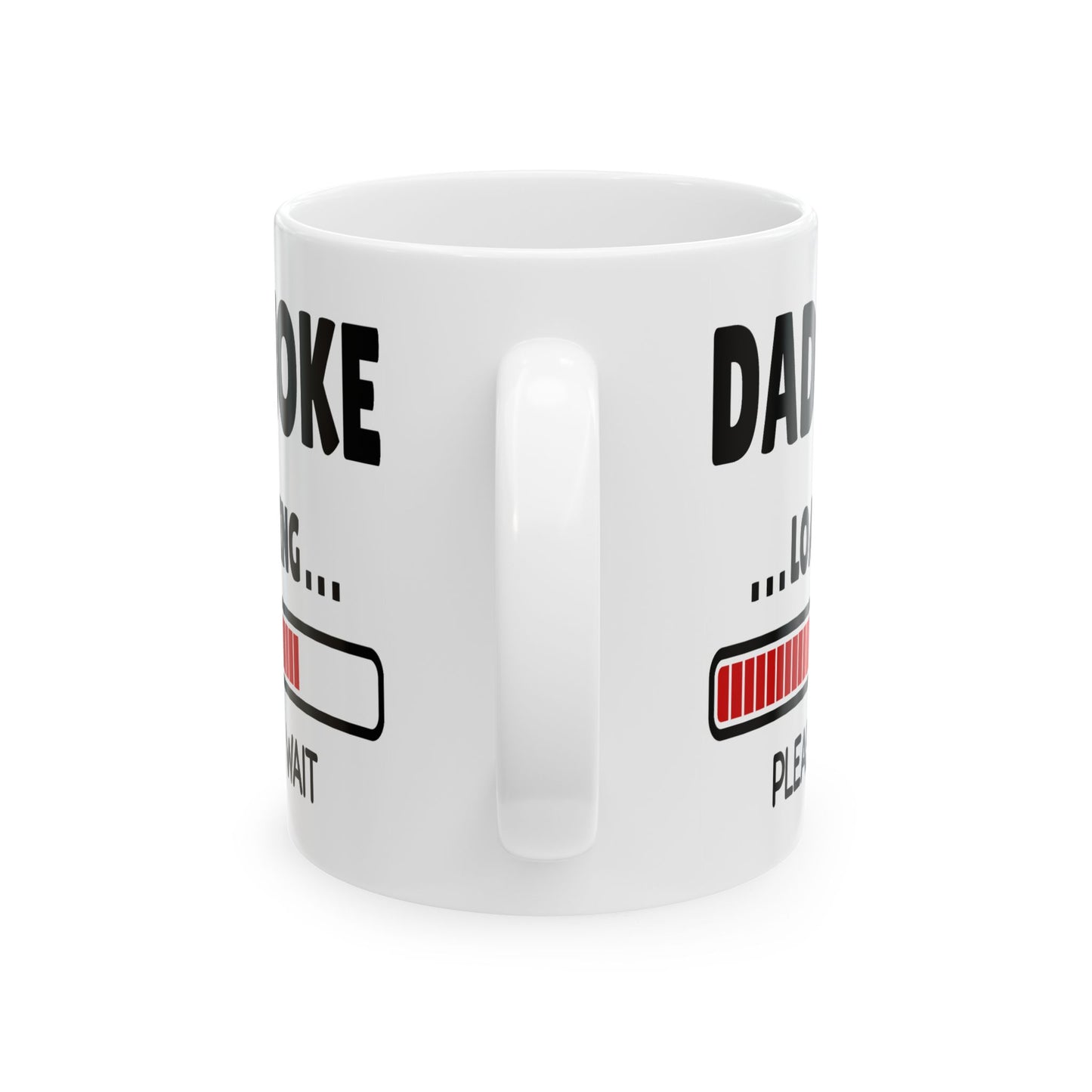 Humor Mug - Dad Joke Loading Please Wait