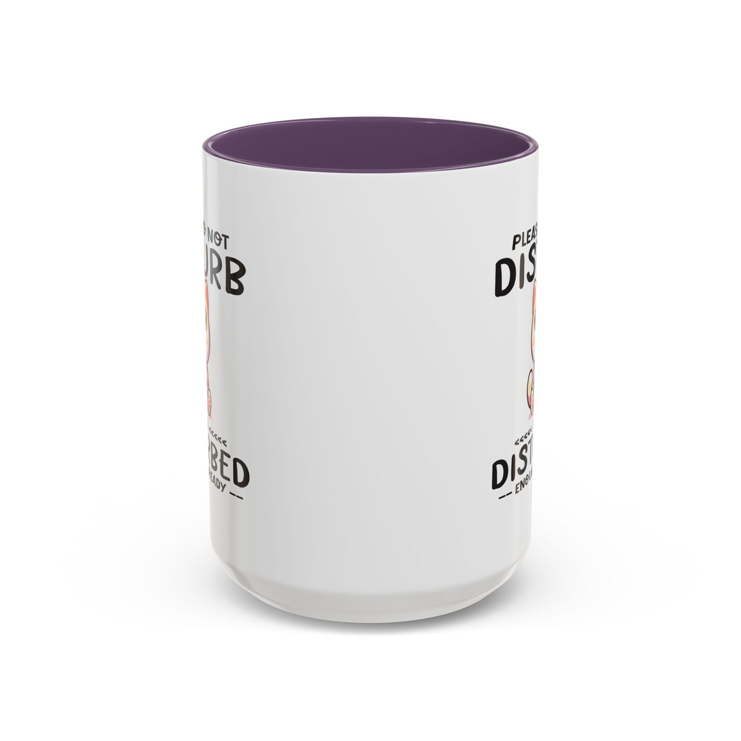 Humor Mug - Please Do Not Disturb