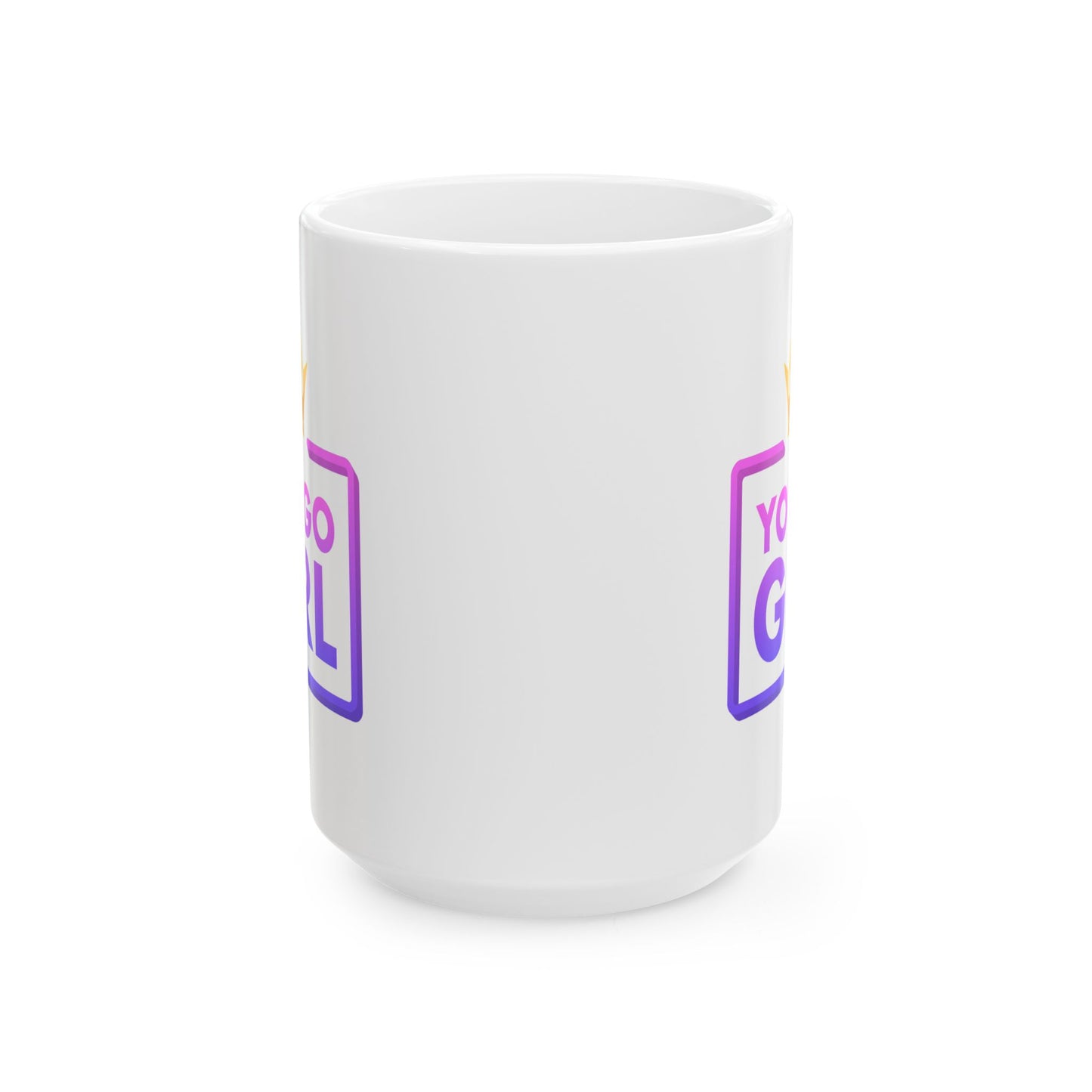 Motivation Mug - You Go Girl Crown