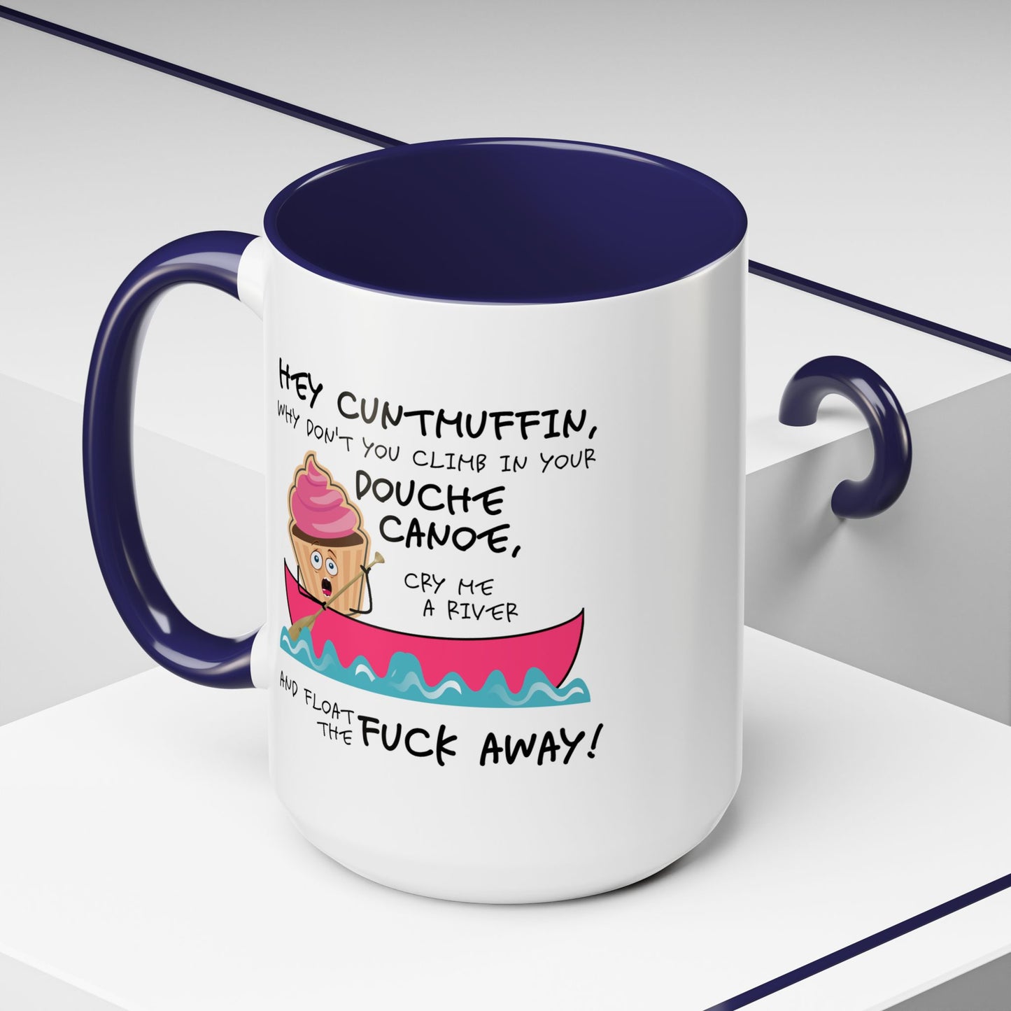 Adult Mug - Hey Cuntmuffin