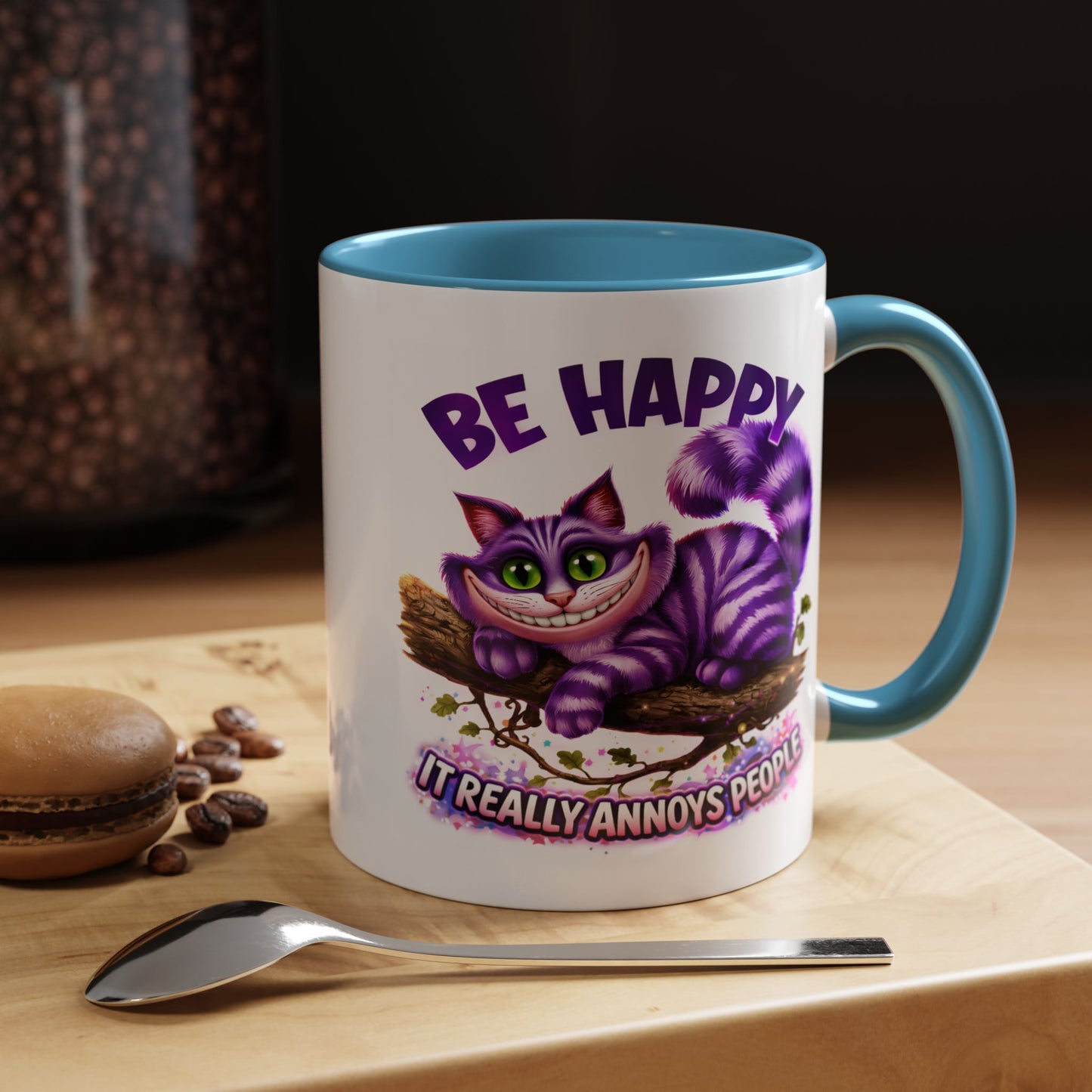 Humor Mug - Be Happy