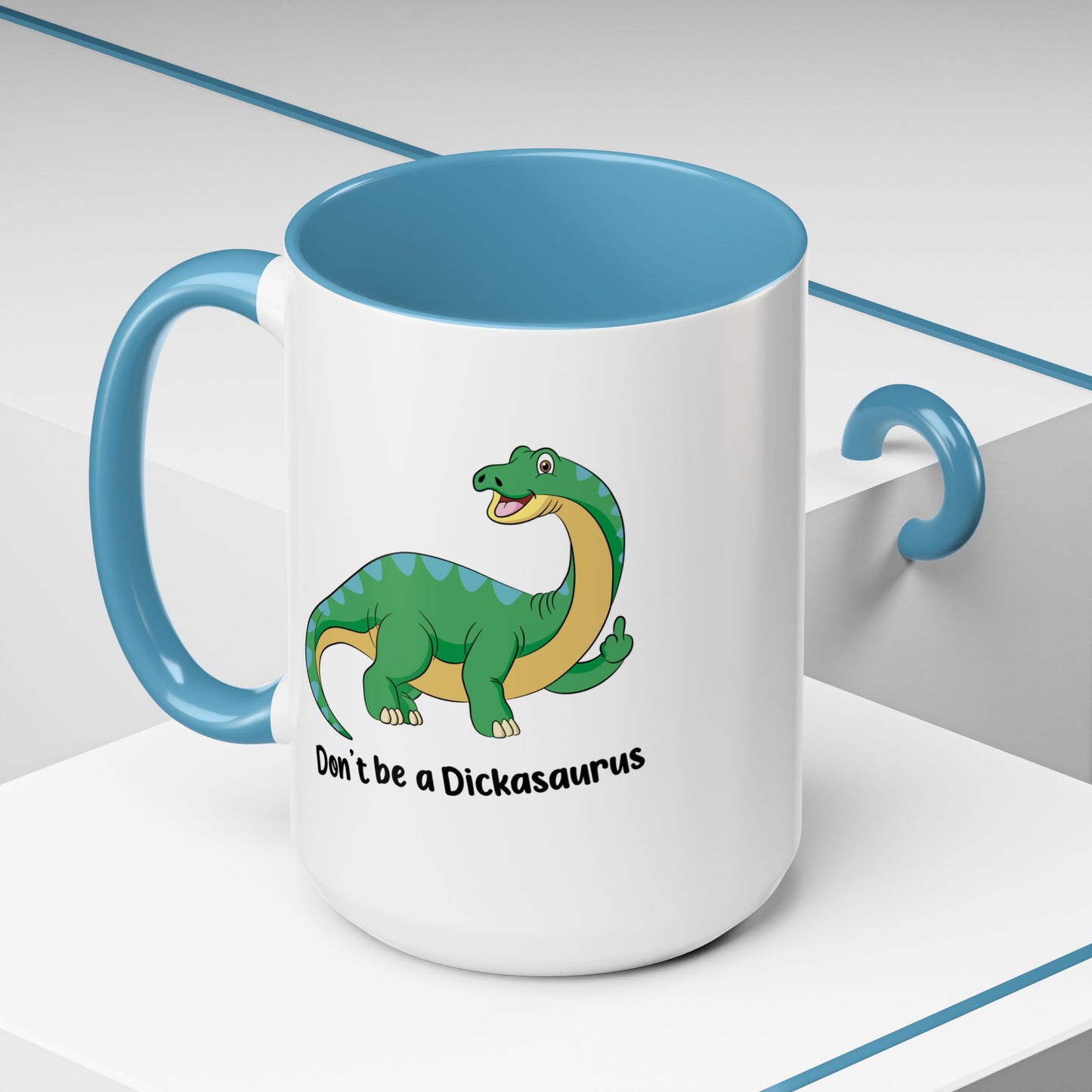 Adult Mug - Don't Be A Dickasaurus
