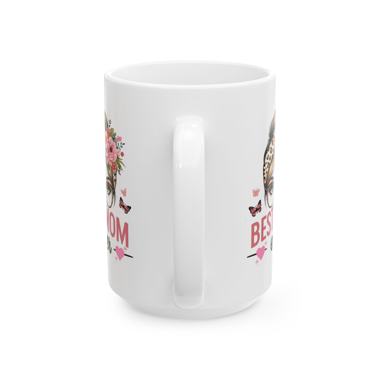 Mother's Day Mug - Best Mom Ever Picture