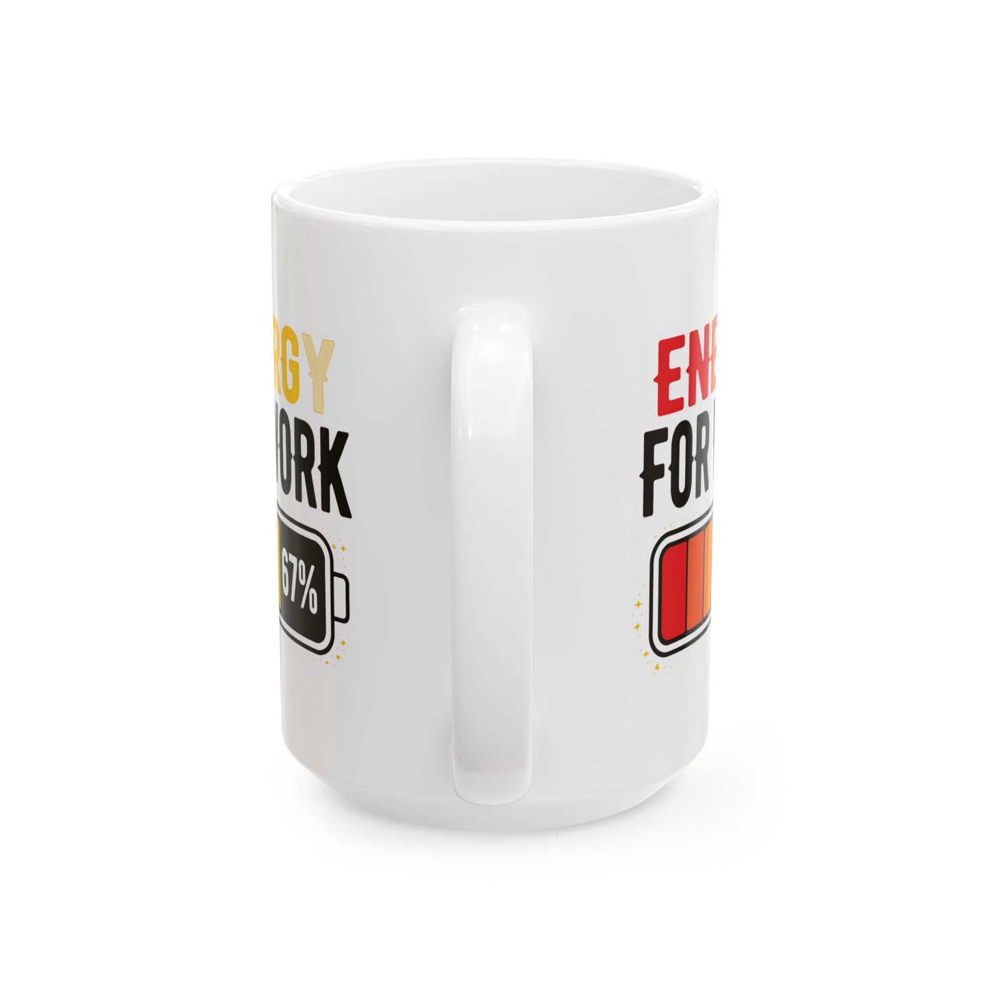 Office Mug - Energy For Work