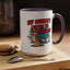 Animal Mug - My Owner's Luck To Have Me