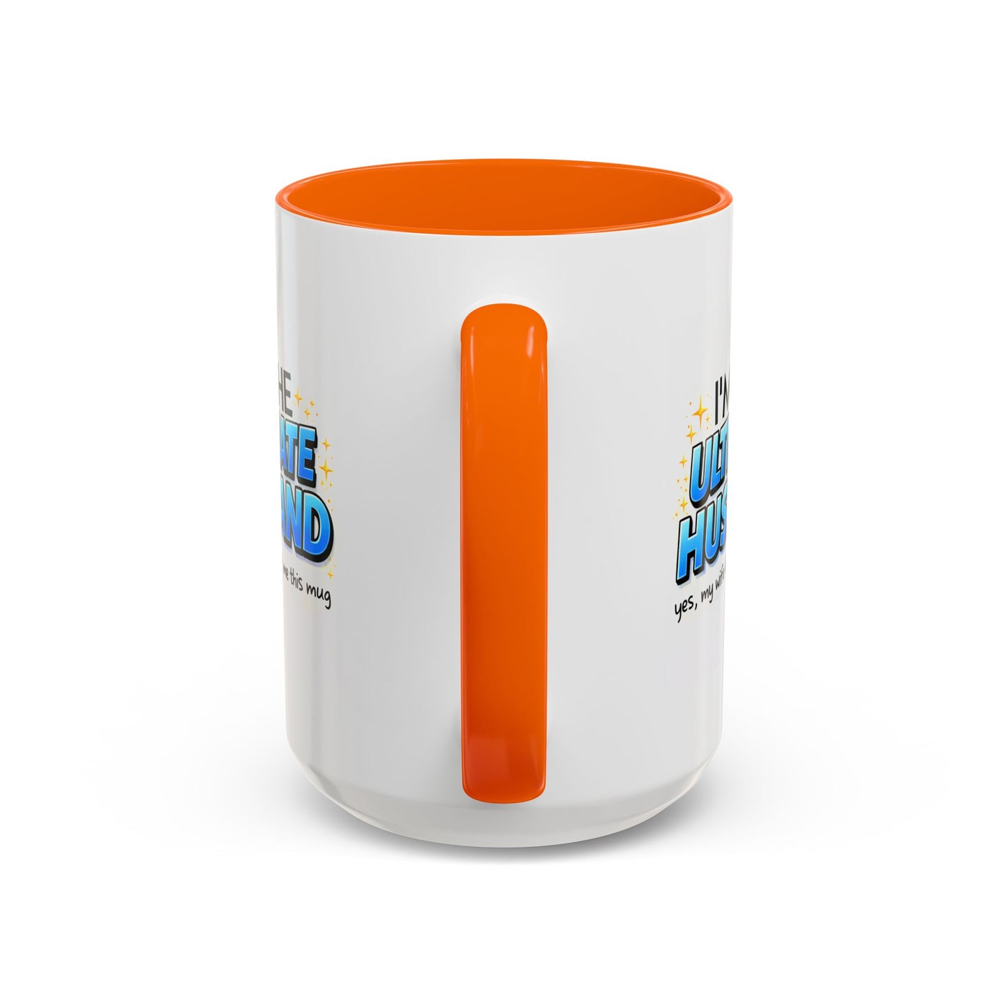 Anniversary Mug- I'm The Ultimate Husband