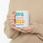 Wellness Mug - Grateful For My Past