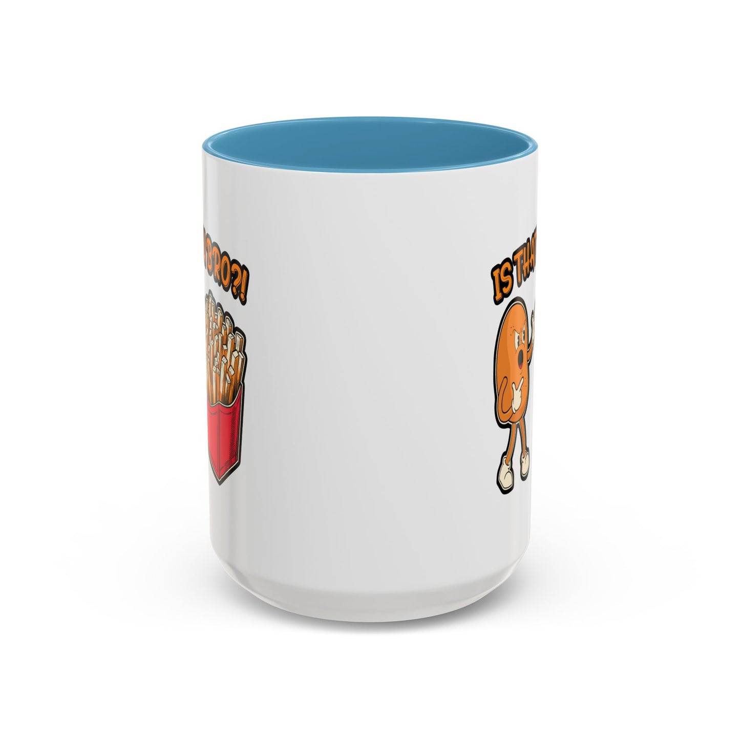 Humor Mug - Is That You Bro