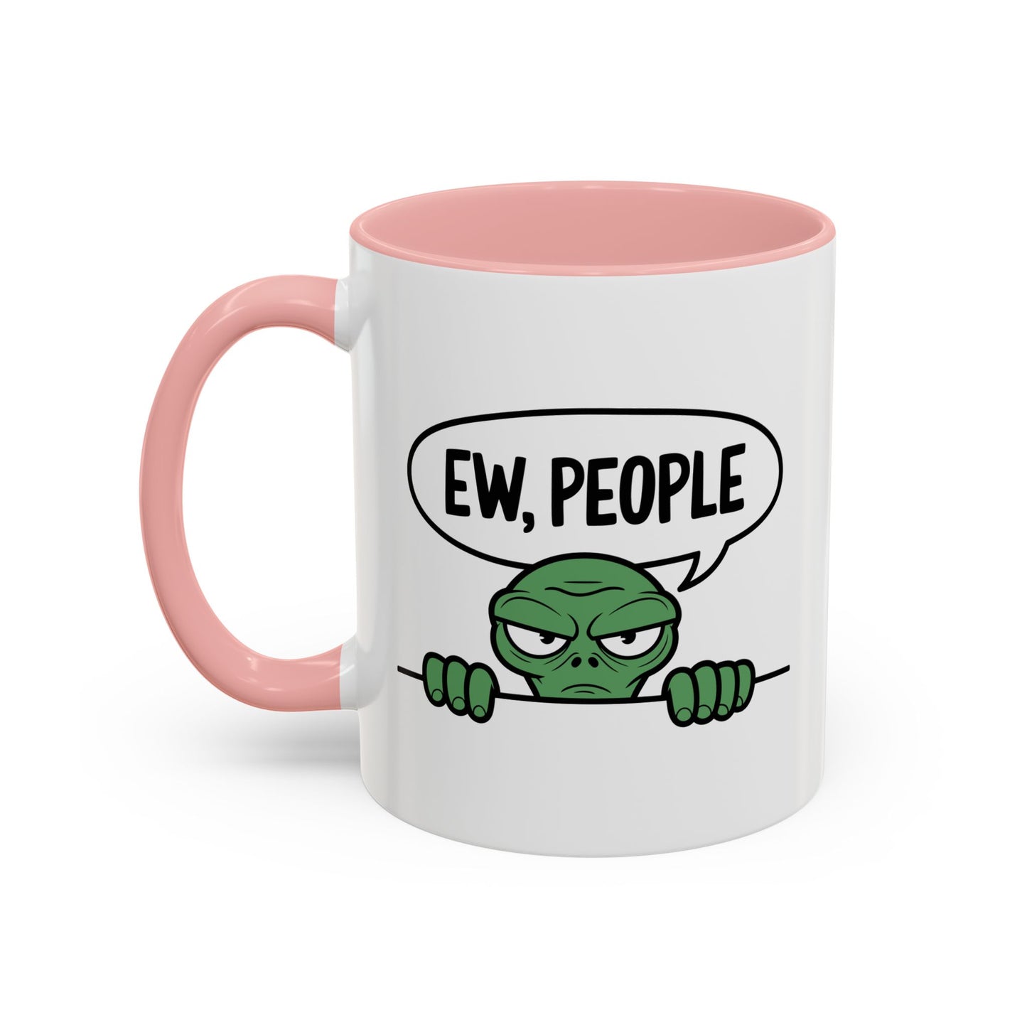 Alien Mug - Ew People