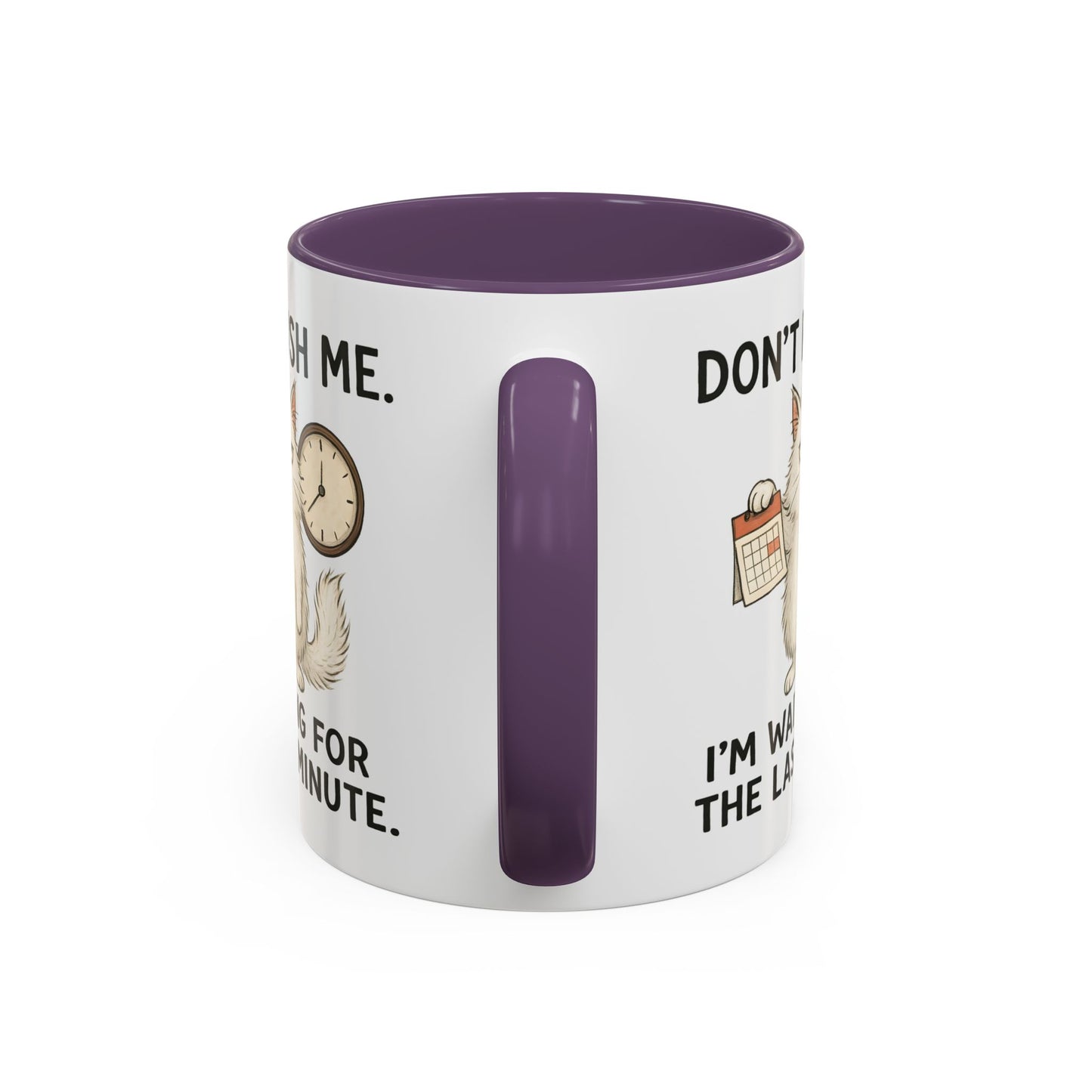Animal Mug - Don't Rush Me