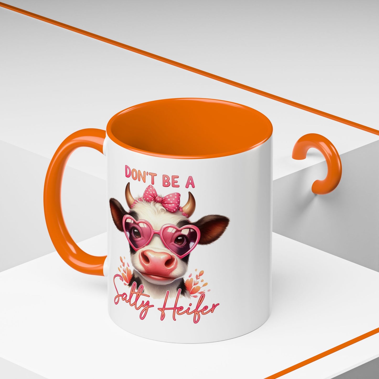 Humor Mug - Don't Be a Salty Heifer