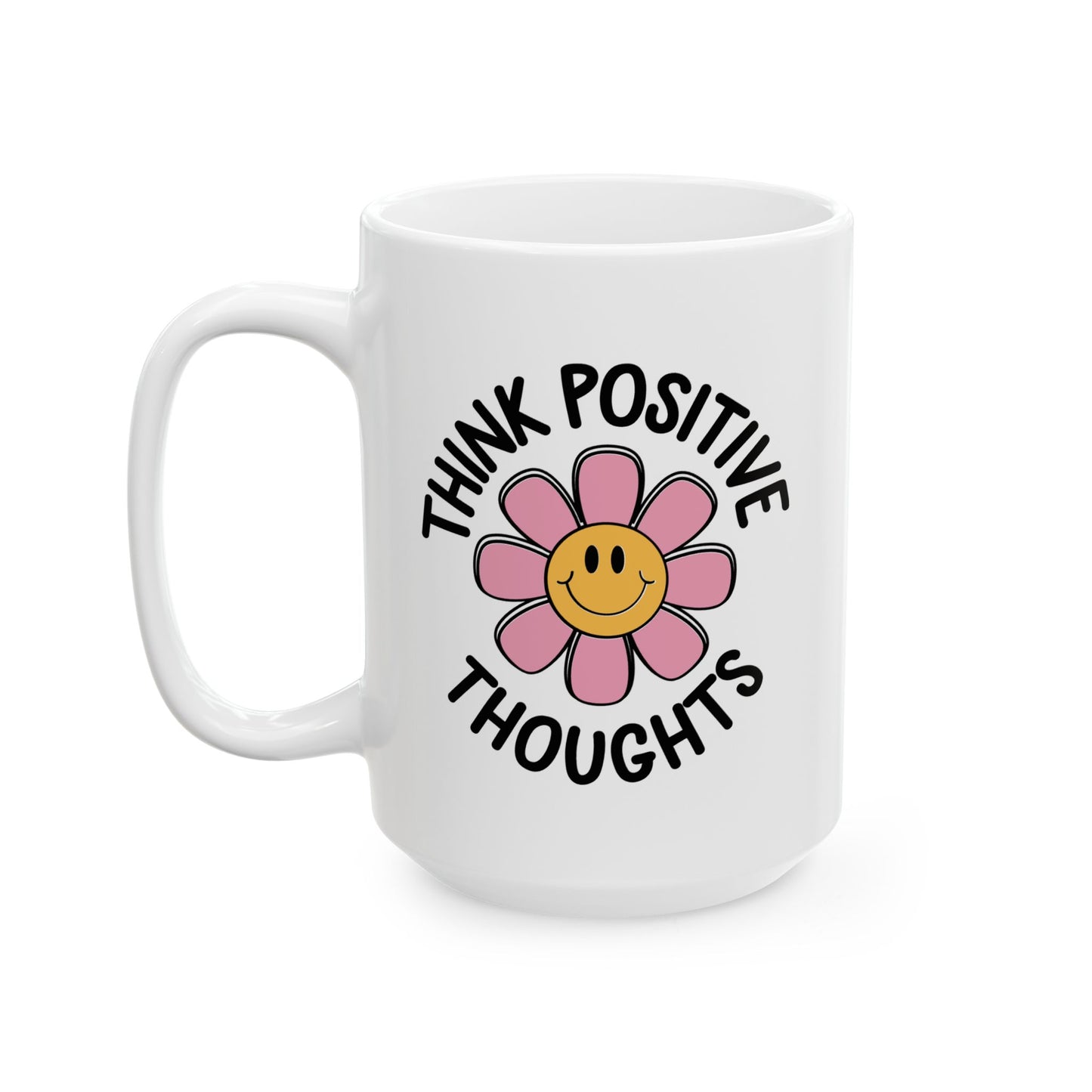 Motivation Mug - Think Positive Thoughts Retro Flower