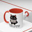 Animal Mug - Maybe Coffee is Addicted To Me