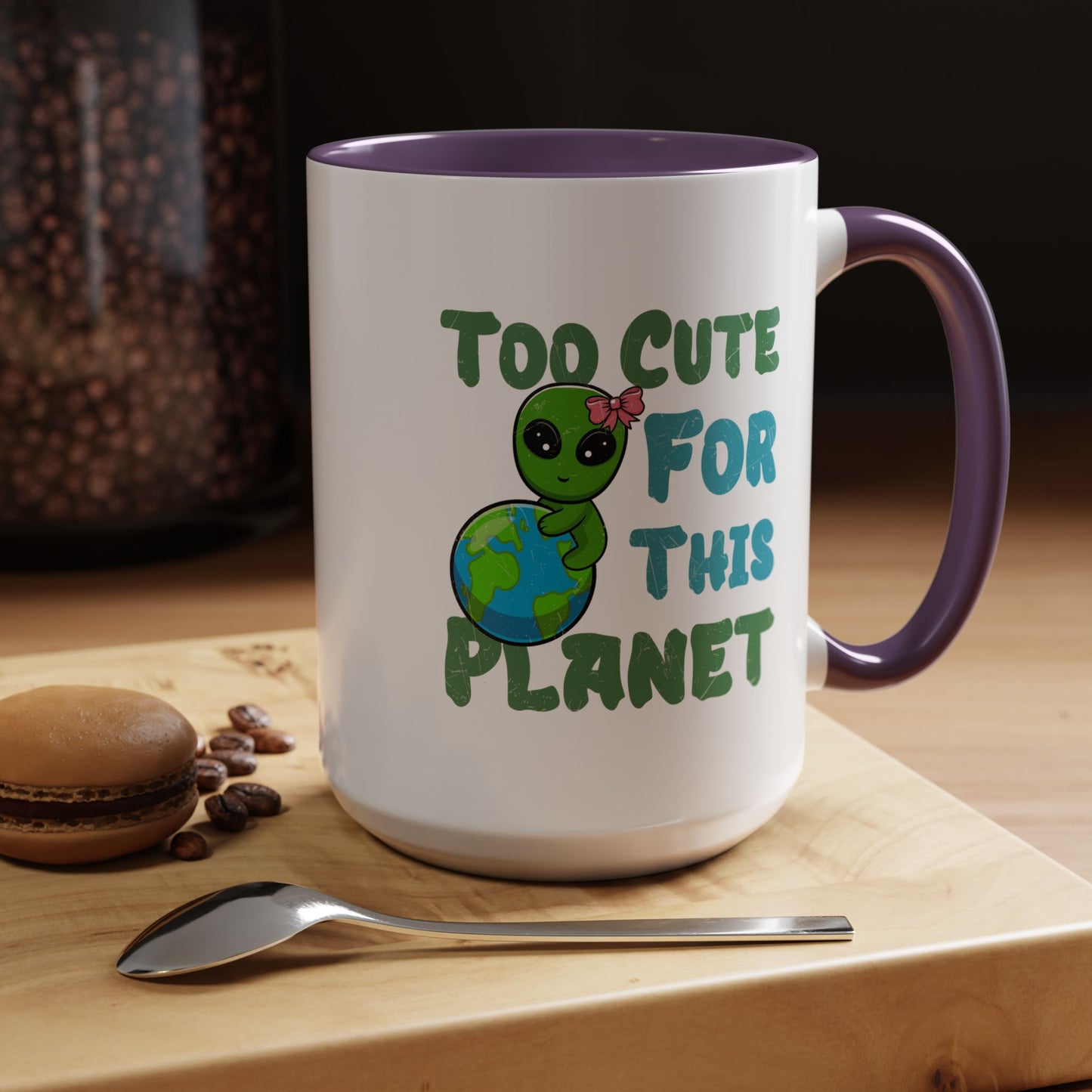 Alien Mug - Too Cute For This Planet